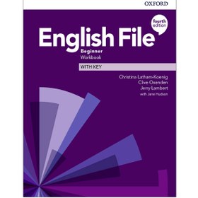 تصویر كتاب انگلیش فایل بگینر ویرایش چهارم English File Beginner 4th كتاب انگلیش فایل بگینر ویرایش چهارم English File Beginner 4th