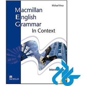 تصویر کتاب مک میلان انگلیش گرامر Macmillan English Grammar in Context Intermediate Student s Book کتاب مک میلان انگلیش گرامر Macmillan English Grammar in Context Intermediate Student s Book