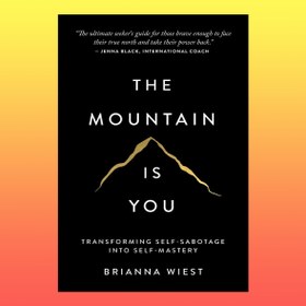 تصویر The Mountain Is You کتاب The Mountain Is You اثر Brianna Wiest