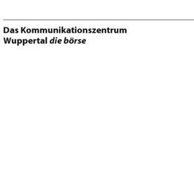 تصویر دانلود کتاب Das Kommunikationszentrum Wuppertal die börse: Ein Beitrag zur Modernisierung von sozialer und kultureller Dienstleistung ویرایش 1 کتاب آلمانی مرکز ارتباطی Wuppertal die börse: سهمی در نوسازی خدمات اجتماعی و فرهنگی ویرایش 1