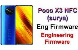 تصویر فایل ENG Firmware Poco X3 NFC کامبینیشن ENG ROM surya رام مهندسی 