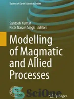 خرید و قیمت دانلود کتاب Modelling of Magmatic and Allied Processes ...