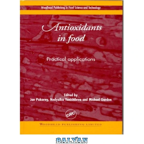 خرید و قیمت دانلود کتاب Antioxidants in food practical applications ا آنتی اکسیدان ها در غذا
