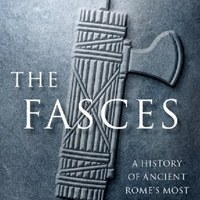 تصویر The Fasces: A History Of Ancient Rome's Most Dangerous Political Symbol 