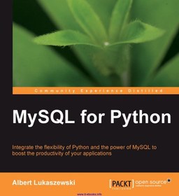 خرید و قیمت دانلود کتاب MySQL for Python: Integrate the flexibility of ... image.