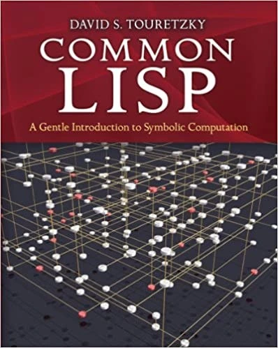 خرید و قیمت کتاب Common LISP: A Gentle Introduction to Symbolic ...