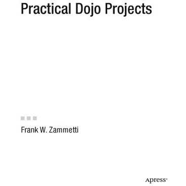 خرید و قیمت دانلود کتاب Practical Dojo Projects ویرایش 1 | ترب