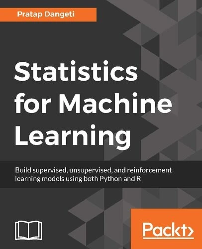 خرید و قیمت دانلود کتاب Statistics for Machine Learning (Python, R ...