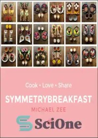 تصویر دانلود کتاب Symmetrybreakfast: cook, love, share - صبحانه متقارن: آشپزی، عشق ورزیدن، به اشتراک گذاشتن 