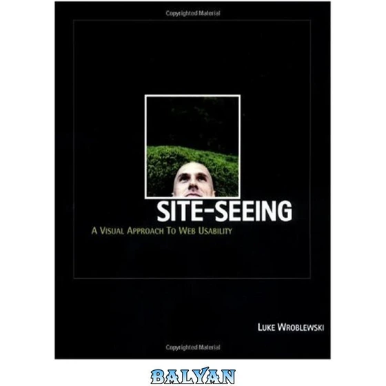 خرید و قیمت دانلود کتاب Site-Seeing: A Visual Approach to Web Usability ...