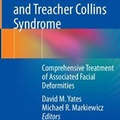 تصویر Craniofacial Microsomia and Treacher Collins Syndrome: Comprehensive Treatment of Associated Facial Deformities 