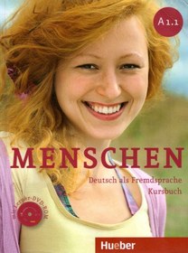 تصویر دانلود کتاب Menschen A1.1: Deutsch als Fremdsprache. Kursbuch 2012 کتاب آلمانی افراد A1.1: آلمانی به عنوان یک زبان خارجی. کتاب کلاس 2012