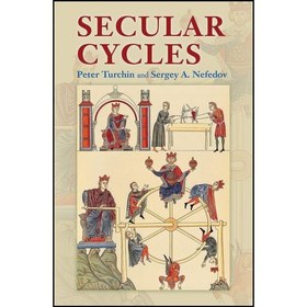 تصویر کتاب زبان اصلی Secular Cycles اثر Peter Turchin and Sergey A Nefedov 