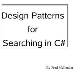 خرید و قیمت دانلود کتاب Design Patterns for Searching in C# 2008 | ترب