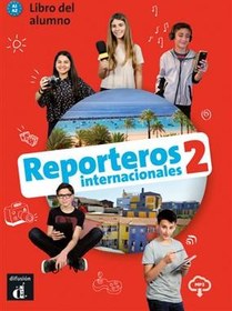 تصویر دانلود کتاب Reporteros internacionales 2 Libro del alumno + Cuaderno de ejercicios 