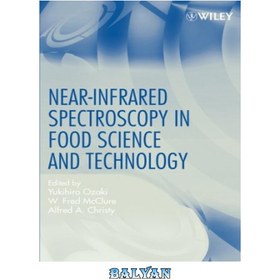 تصویر دانلود کتاب Near-infrared spectroscopy in food science and technology طیف‌سنجی مادون قرمز نزدیک در علم و فناوری مواد غذایی