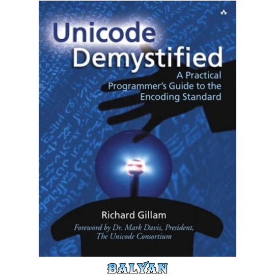 خرید و قیمت دانلود کتاب Unicode Demystified: A Practical Programmer's ...