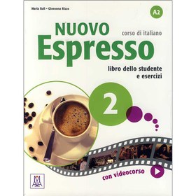 تصویر کتاب ایتالیایی نوو اسپرسو دو A2 Nuovo Espresso A2 (Libro Studente 2)