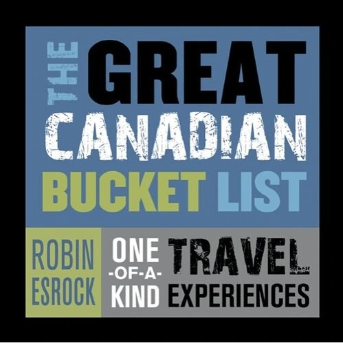 خرید و قیمت دانلود کتاب The Great Canadian Bucket List — Saskatchewan ...