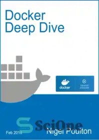 خرید و قیمت دانلود کتاب Docker Deep Dive - Docker Deep Dive | ترب