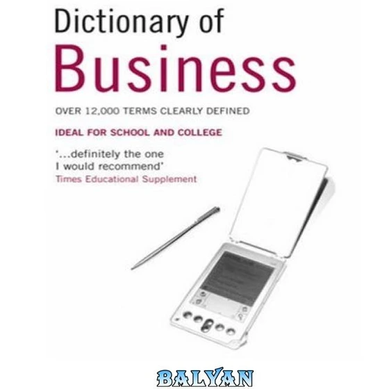خرید و قیمت دانلود کتاب Dictionary of Business | ترب