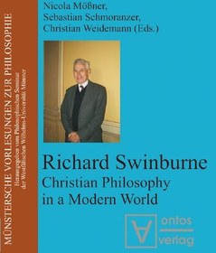 تصویر دانلود کتاب Richard Swinburne: Christian Philosophy in a Modern World 2008 کتاب انگلیسی ریچارد سوینبرن: فلسفه مسیحی در دنیای مدرن 2008