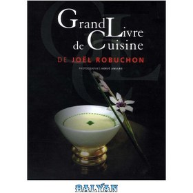 خرید و قیمت دانلود کتاب Grand Livre de Cuisine de Joël