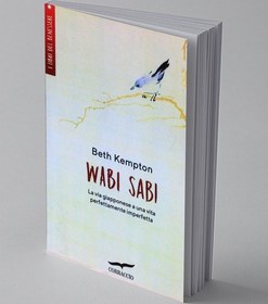 تصویر کتاب وابی سابی (حکمت ژاپنی ها برای یک زندگی سراسر ناکامل و ناتمام) انتشارات معیار علم 