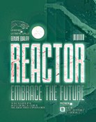 تصویر کاغذ دیواری آلبوم راکتور reactor ا Reactor Reactor