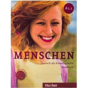 تصویر Menschen: Deutsch als fremdsprache kursbuch A 1.1 Menschen: Deutsch als fremdsprache kursbuch A 1.1