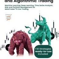 تصویر Python for Finance and Algorithmic trading: Machine Learning, Deep Learning, Time series Analysis, Risk and Portfolio Management for MetaTrader™5 Live Trading 