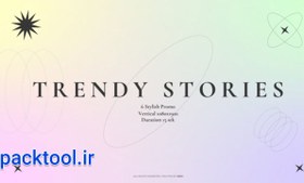 تصویر پروژه آماده افتر افکت استوری های مد روز اینستاگرام Instagram Trendy Stories 