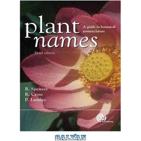 تصویر دانلود کتاب Plant names : a guide to botanical nomenclature نام گیاهان: راهنمای نامگذاری گیاه شناسی