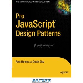 خرید و قیمت دانلود کتاب Pro JavaScript Design Patterns (Recipes: a ...