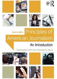 تصویر دانلود کتاب Principles of American Journalism: An Introduction 2nd Edition, Kindle Edition کتاب انگلیسی اصول روزنامه نگاری آمریکایی: مقدمه 2nd Edition, Kindle Edition