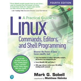 تصویر کتاب A Practical Guide to Linux Commands, Editors, and Shell Programming, 4th Edition 