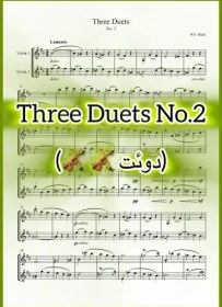 تصویر نت دوئت ویولن Wilhelm Friedemann - Three Duets No. 2 باخ به همراه اجرای نت ویولن ها 