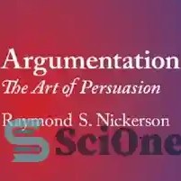 تصویر دانلود کتاب Argumentation: The Art Of Persuasion - استدلال: هنر متقاعدسازی 