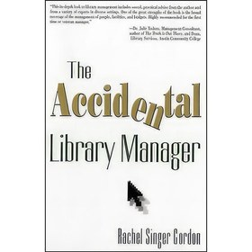 تصویر کتاب زبان اصلی The Accidental Library Manager اثر Rachel Singer Gordon 