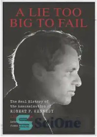 خرید و قیمت دانلود کتاب A Lie Too Big To Fail: The Real History Of The ...