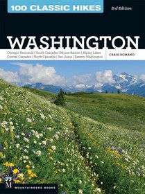 تصویر دانلود کتاب 100 Classic Hikes WA: Olympic Peninsula / South Cascades / Mount Rainier / Alpine Lakes / Central Cascades / North Cascades / San Juans / Eastern Washington ویرایش 3 کتاب انگلیسی 100 پیاده روی کلاسیک WA: شبه جزیره المپیک / آبشارهای جنوبی / کوه رینیر / دریاچه های آلپ / آبشارهای مرکزی / آبشارهای شمالی / سان خوان / واشنگتن شرقی ویرایش 3