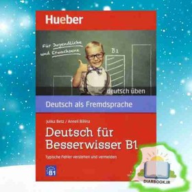 تصویر Deutsch für Besserwisser b1 کتاب زبان آلمانی 