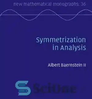 خرید و قیمت دانلود کتاب Symmetrization in Analysis (New Mathematical ...