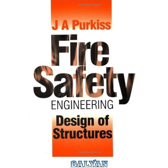 خرید و قیمت دانلود کتاب Fire Safety Engineering Design Of Structures | ترب