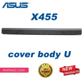 تصویر قاب دور لولا لپ تاپ ایسوس R455 A455L F455 K455 W419 X455 X455L Y483L W419L ASUS HING COVERBODY U 