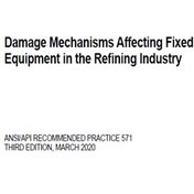 تصویر ANSI//API RP 571-2020 - Damage Mechanisms Affecting Fixed Equipment in the Refining Industry- دانلود رایگان استاندارد مکانیزم های تخریب تجهیزات فرایندی در صنایع پالایشی 