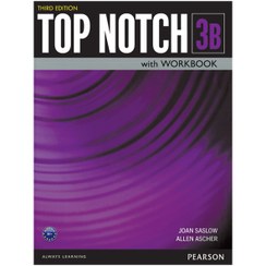 تصویر کتاب تاپ ناچ 3B ویرایش سوم Top Notch 3B with Workbook Third Edition