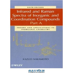 خرید و قیمت دانلود کتاب Infrared and Raman spectra of inorganic and ...