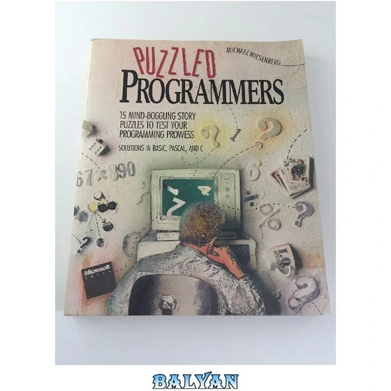 خرید و قیمت دانلود کتاب Puzzled Programmers: 15 Mind-Boggling Story ...