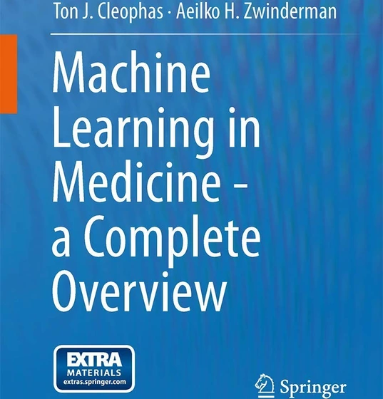 خرید و قیمت دانلود کتاب Machine Learning in Medicine - a Complete ...